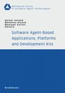Software Agent-based Agent Applications, Platforms, Systems, and Toolkits